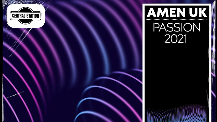 Amen UK kehren zurück mit ihrer Neuauflage "Passion 2021"