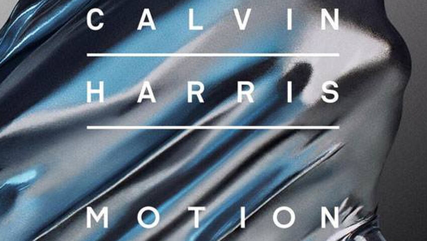 Neues Calvin Harris Album "Motion" erscheint am 31.10.