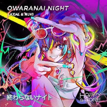 Owaranai Night