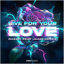 Live For Your Love
