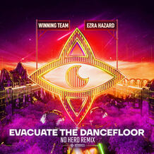 Evacuate The Dancefloor (No Hero Remix)