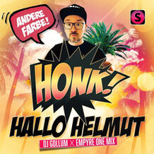 Hallo Helmut (DJ Gollum x Empyre One Mix)