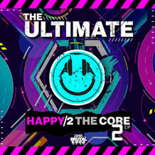 The Ultimate Happy 2 The Core Volume 2