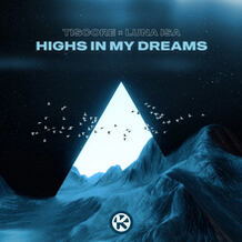 Highs In My Dreams