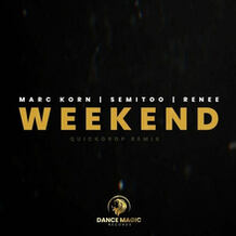 Weekend (Quickdrop Remix)