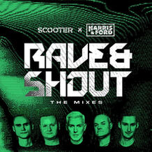 Rave & Shout (The Mixes)