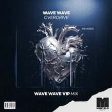 Overdrive (Wave Wave Extended VIP Mix)
