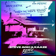 When We Were Young (The Logical Song) (Steve Aoki & KAAZE Extended Remix)