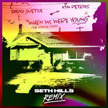 When We Were Young (The Logical Song) (Seth Hills Extended Remix)