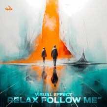 Relax Follow Me EP