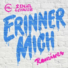 Erinner Mich (Remixes)