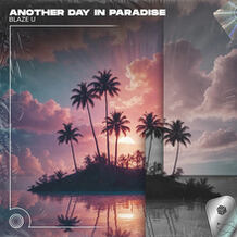 Another Day In Paradise