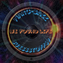 We Found Life