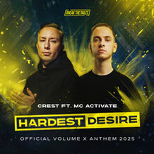 Hardest Desire (Official Volume X Anthem 2025)