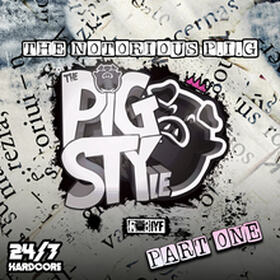 Pigstyle 3 - The Notorious P.I.G
