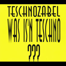 Was Is'n Teschno ???
