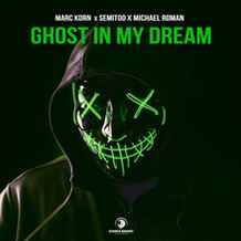 Ghost In My Dream