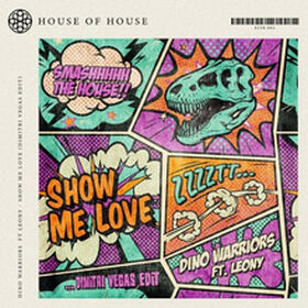 Show Me Love (Dimitri Vegas Edit)