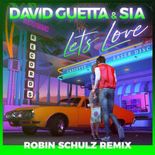 Let's Love (Robin Schulz Remix)