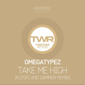 Take Me High (Kutski & Gammer Remix)