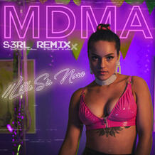 MDMA (S3RL Remix)