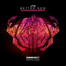 Better Now (Tatsunoshin Remix)