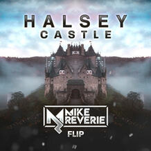 Castle (Mike Reverie Flip)