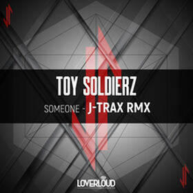 Someone (J-Traxx Remix)