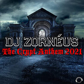 The Crypt Anthem 2021 (Remixes)