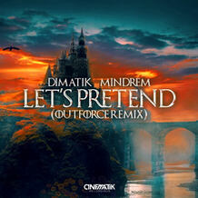 Let's Pretend (Outforce Remix)