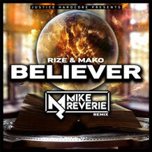 Believer (Mike Reverie Remix)