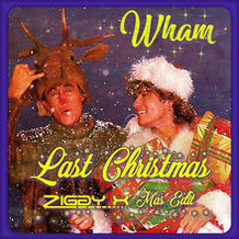 Last Christmas (ZIGGY X - Mas Edit)
